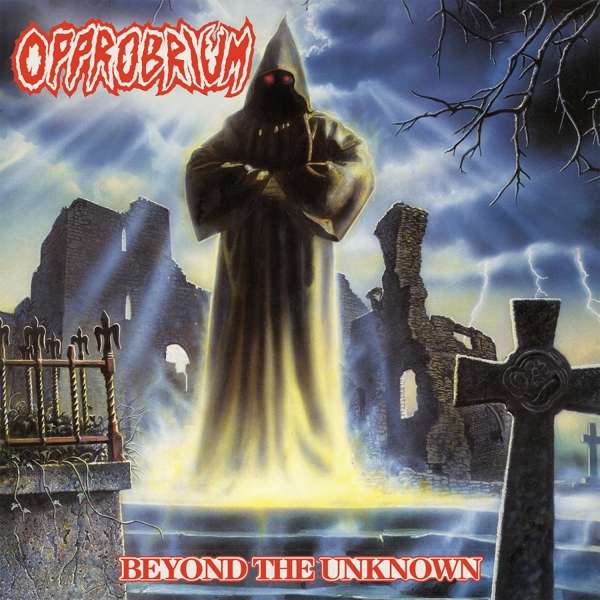 CD Shop - OPPROBRIUM BEYOND THE UNKNOWN