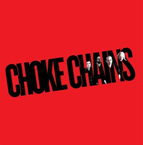 CD Shop - CHOKE CHAINS CHOKE CHAINS
