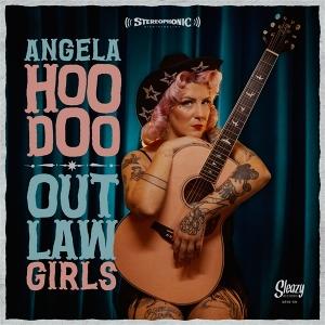 CD Shop - ANGELA HOODOO OUTLAW GIRLS