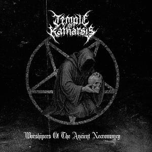 CD Shop - TEMPLE OF KATHARSIS WORSHIPERS OF THE ANCI...