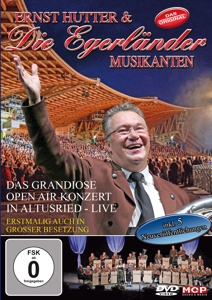 CD Shop - ERNST HUTTER & DIE EGERLäNDER MUSIKANTEN DAS GRANDIOSE OPEN AIR..
