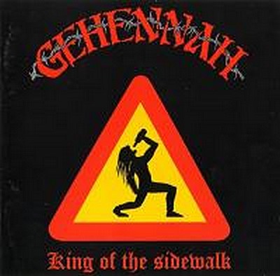 CD Shop - GEHENNAH KING OF THE SIDEWALK