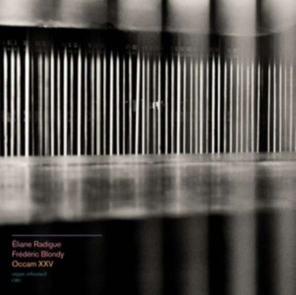 CD Shop - ELIANE & FREDERIC BLONDY RADIGUE OCCAM XXV
