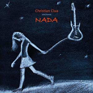 CD Shop - CHRISTIAN CLUA & FRIENDS NADA