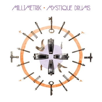 CD Shop - MILLIMETRIK MYSTIQUE DRUMS