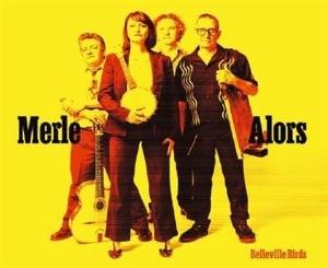 CD Shop - BELLEVILLE BIRDS MERLE ALORS