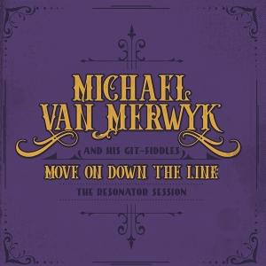CD Shop - MICHAEL VAN MERWYK MOVE ON DOWN THE LINE