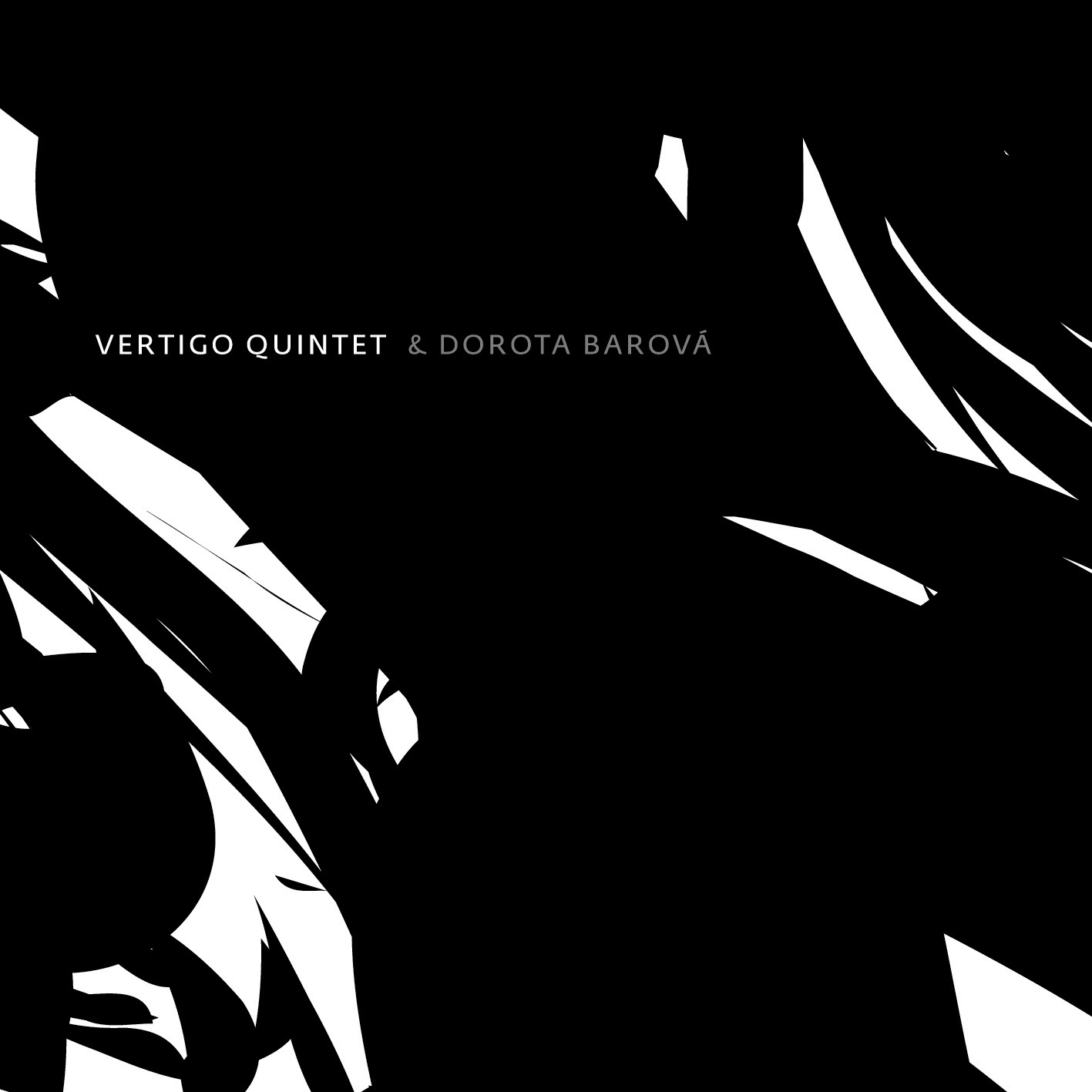CD Shop - VERTIGO QUINTET & DOROTA BAROVA VERTIGO QUINTET & DOROTA BAROVA