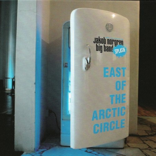 CD Shop - JAKOB NORGREN EAST OF THE ARCTIC CIRCLE