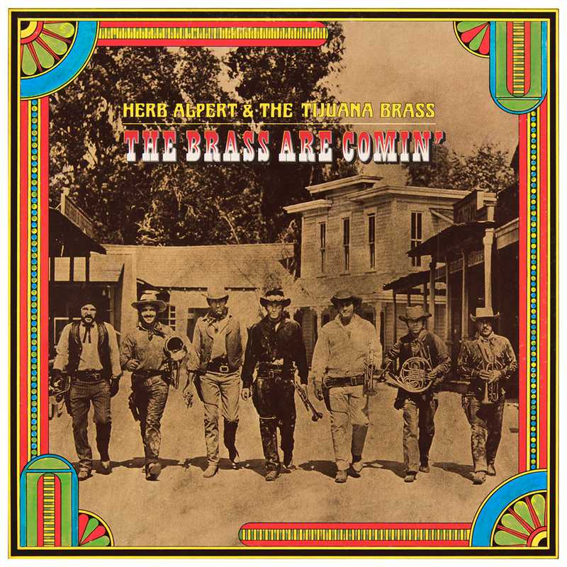 CD Shop - HERB ALPERT & THE TIJUANA BRAS BRASS ARE COMIN\