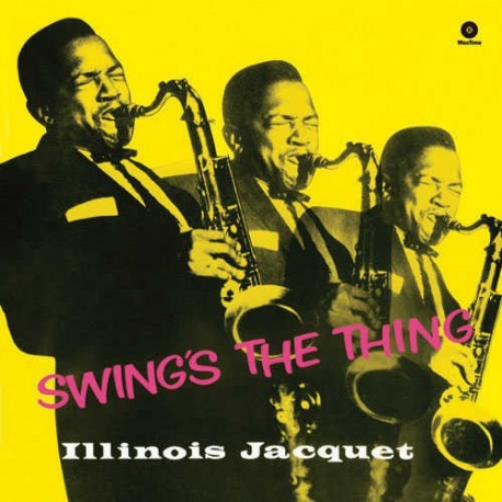 CD Shop - ILLINOIS JACQUET Swings the Thing (HQ, 180g)