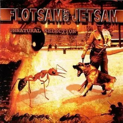 CD Shop - FLOTSAM AND JETSAM UNNATURAL SELECTION