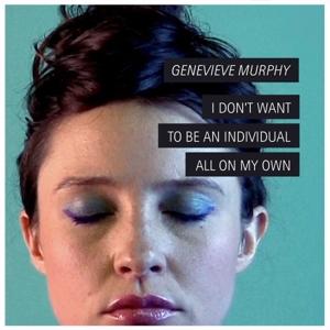 CD Shop - GENEVIEVE MURPHY I DON\