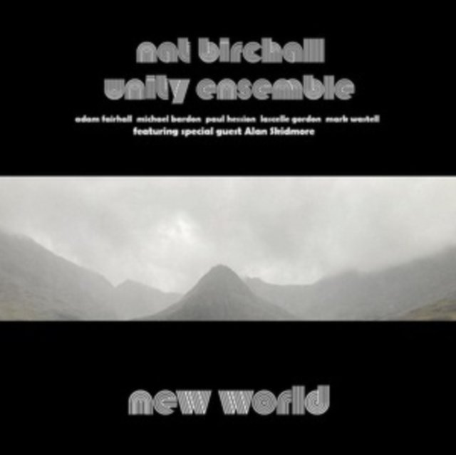 CD Shop - NAT BIRCHALL UNITY ENSEMBLE NEW WORLD