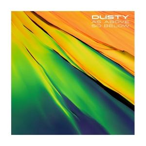CD Shop - DUSTY AS ABOVE SO BELOW