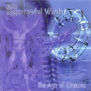 CD Shop - SORROWFUL WINDS AGE OF DREAMS