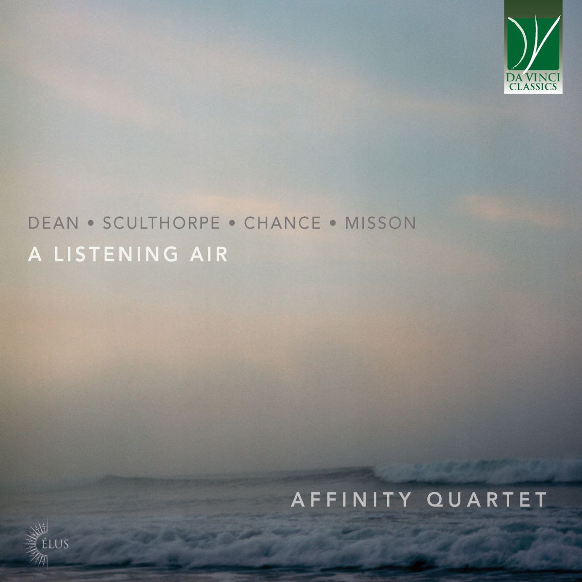 CD Shop - AFFINITY  QUARTET CHANCE, MISSON, SCULTHORPE, DEAN: A LISTENING AIR