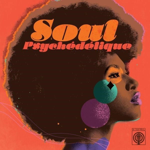 CD Shop - VARIOUS ARTISTS SOUL PSYCHEDELIQUE