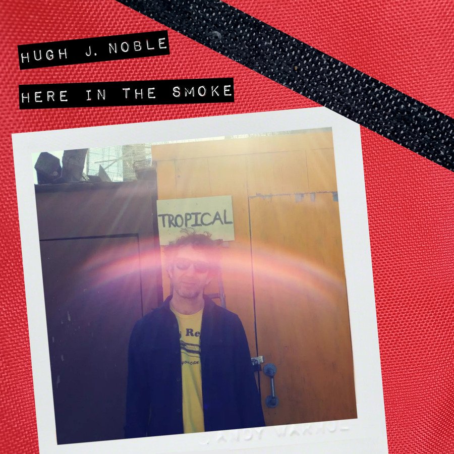 CD Shop - HUGH J. NOBLE HERE IN THE SMOKE