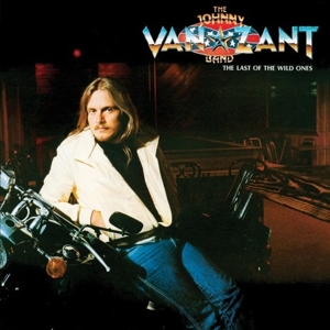 CD Shop - JOHNNY -BAND- VAN ZANT LAST OF THE WILD ONES