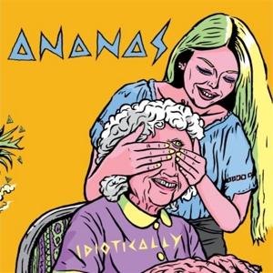 CD Shop - ANANAS 7-IDIOTICALLY