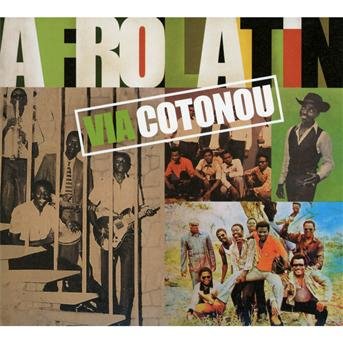 CD Shop - VARIOUS ARTISTS AFRO LATIN, VIA COTONOU
