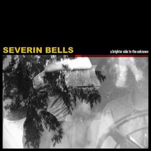 CD Shop - SEVERIN BELLS A BRIGHTER SIDE TO THE...