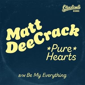 CD Shop - MATT DEECRACK 7-PURE HEARTS