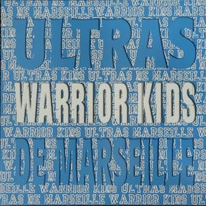 CD Shop - WARRIOR KIDS ULTRAS DE MARSEILLE
