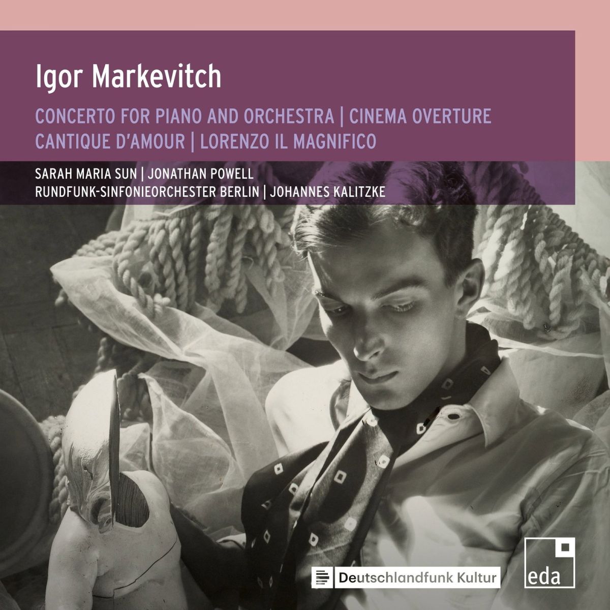 CD Shop - JOHANNES KALITZKE,JONATHAN POWELL,SUN SARAH MARIA,RUNDFUNK-SINFONIEORCHESTER BERLIN MARKEVITCH: ORCHESTERWERKE