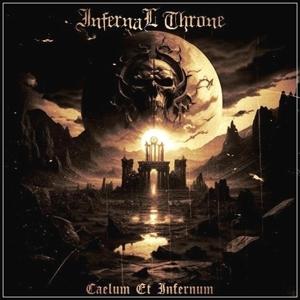 CD Shop - INFERNAL THRONE CAELLUM ET INFERNUM