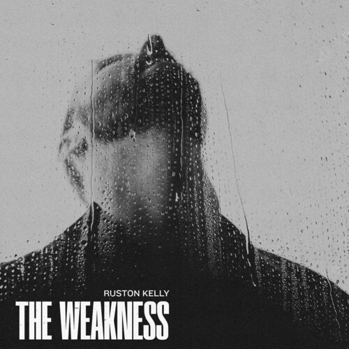 CD Shop - RUSTON KELLY WEAKNESS