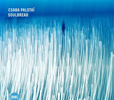 CD Shop - CSABA PALOTAI SOULBREAD
