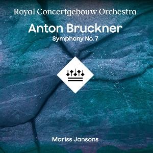 CD Shop - ROYAL CONCERTGEBOUW ORCHESTRA BRUCKNER: SYMPHONY NO. 7