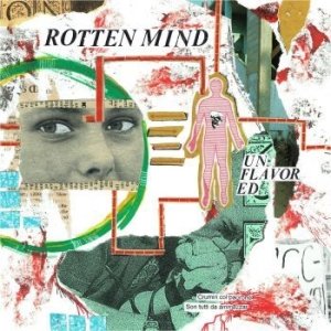 CD Shop - ROTTEN MIND UNFLAVORED