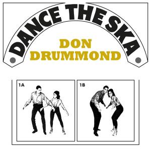 CD Shop - DON DRUMMOND DANCE THE SKA