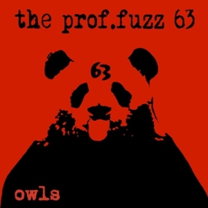 CD Shop - THE PROF.FUZZ 63 OWLS