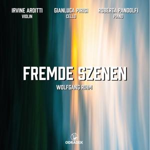 CD Shop - IRVINE ARDITTI,GIANLUCA PIRISI,ROBERTA PANDOLFI FREMDE SZENEN
