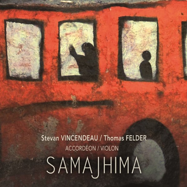 CD Shop - STEVAN & THOMAS FELDER VINCEDEAU SAMAJHIMA