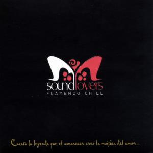 CD Shop - SOUNDLOVERS FLAMENCO CHILL