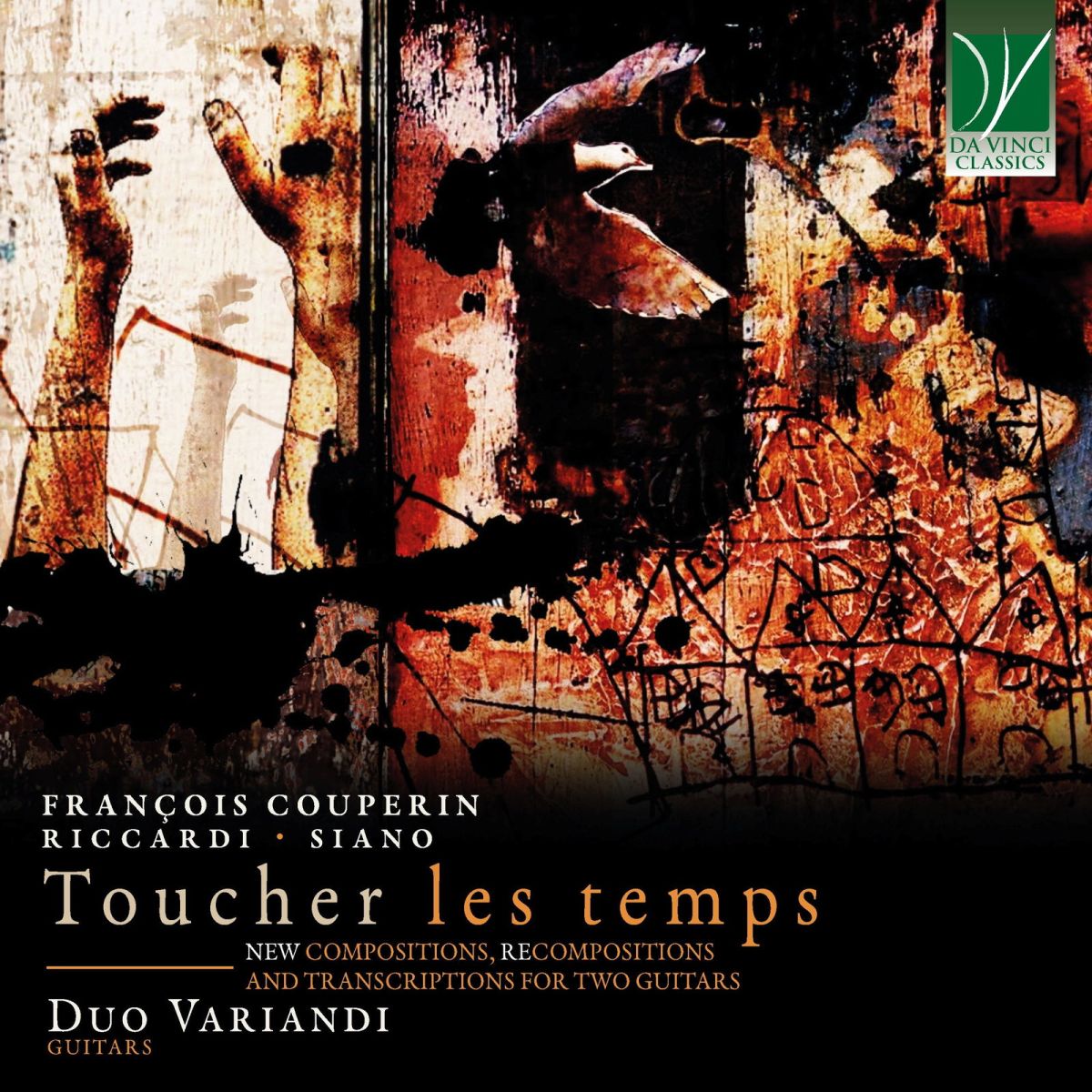 CD Shop - DUO VARIANDI TOUCHER LES TEMPS - NEW COMPOSITIONS, RECOMPOSITIONS AND TRANSCRIPTIONS FOR TWO GUITARS