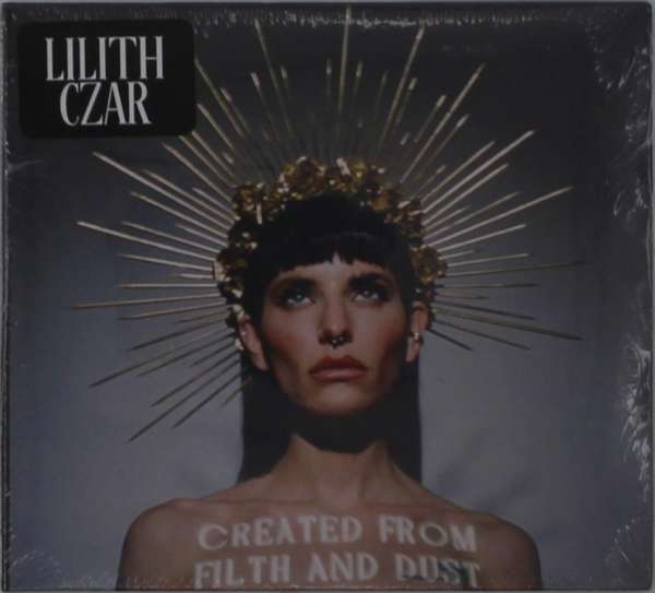 CD Shop - LILITH CZAR CREATED FROM FILTH AND...