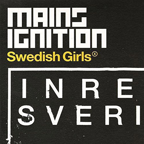 CD Shop - MAINS IGNITION SWEDISH GIRLS