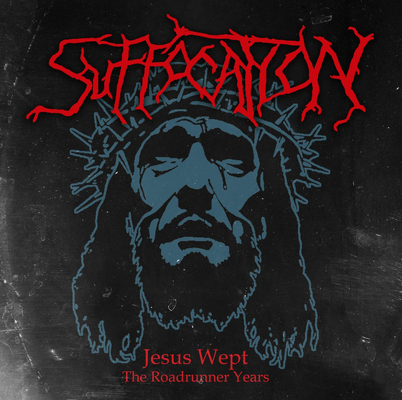 CD Shop - SUFFOCATION JESUS WEPT- THE ROADRU...