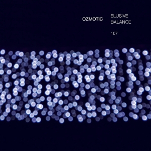 CD Shop - OZMOTIC ELUSIVE BALANCE