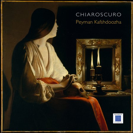 CD Shop - PEYMAN KAFSHDOOZHA CHIAROSCURO