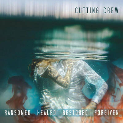 CD Shop - CUTTING CREW RANSOMED HEALED RESTORED