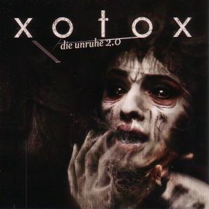 CD Shop - XOTOX DIE UNRUHE 2.0