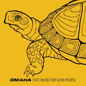 CD Shop - OMAHA FAST MUSIC FOR SLOW..