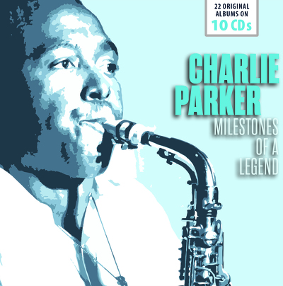 CD Shop - CHARLIE PARKER MILESTONES OF A LEGEND